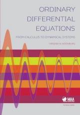 Ordinary Differential Equations : From Calculus to Dynamical Systems 