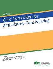 Core Curriculum for Ambulatory Care Nursing 4th