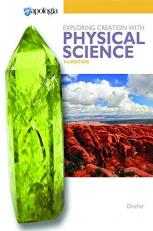 Exploring Creation With Physical Science 3rd Edition