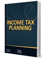 Income Tax Planning - 13th Edition