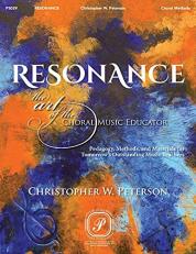 Resonance : The Art of the Choral Music Educator 