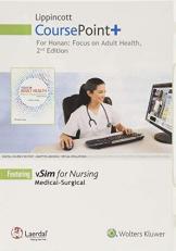 Lippincott CoursePoint+ for Honan's Focus on Adult Health : Medical-Surgical Nursing 2nd