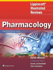 Lippincott Illustrated Reviews: Pharmacology with Access 8th