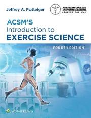 ACSM's Introduction to Exercise Science with Access 4th