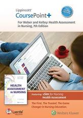 Lippincott CoursePoint+ Enhanced for Weber's Health Assessment in Nursing 7th