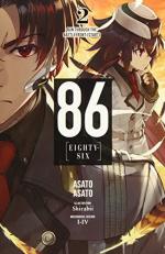 86--EIGHTY-SIX, Vol. 2 (light Novel) : Run Through the Battlefront (Start)