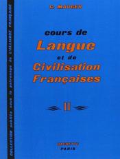 Cours de Langue et de Civilisation Francaise 