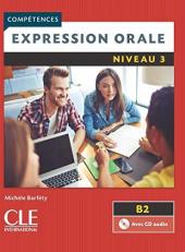 Competences 2eme Edition: Expression Orale 3 - Livre & CD Audio (French Edition)