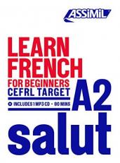 Learn French: Self Study Method to Reach CEFRL Level A2 (The Target: Languages) 
