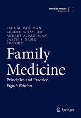 Family Medicine : Principles and Practice 8th