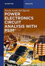Power Electronics Circuit Analysis with PSIM® 