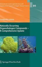 Naturally Occurring Organohalogen Compounds - A Comprehensive Update 