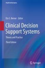 Clinical Decision Support Systems : Theory and Practice 3rd
