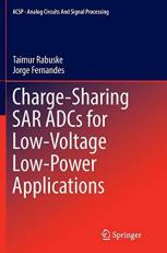 Charge-Sharing SAR ADCs for Low-Voltage Low-Power Applications 