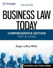 Business Law Today, Comprehensive, Text & Cases 13th