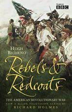 Rebels and Redcoats 
