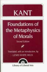 Immanuel Kant : Foundations of the Metaphysics of Morals 2nd