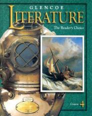 Glencoe Literature Course 4 : The Reader's Choice