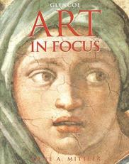 Art in Focus, Student Edition 4th
