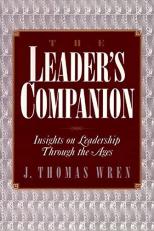 The Leader's Companion : Insights on Leadership Through the Ages 