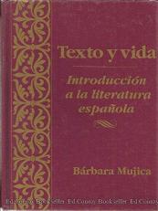 Texto y Vida : Introduccion a la Literatura Espanola Volume I (Spanish Edition) 