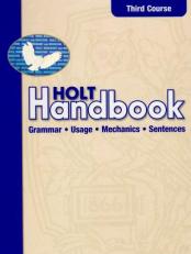 Holt Handbook : Grammar Useage and Mechanics 3rd
