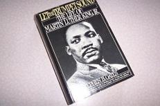 Let the Trumpet Sound : The Life of Martin Luther King, Jr. 