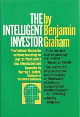 The Intelligent Investor : A Book of Practical Counsel 4th