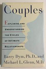 Couples : Exploring and Understanding the Cylces of Intimate Relationships 