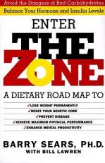 The Zone : Revolutionary Life Plan to Put Your Body in Total Balance for Permanent Weight Loss 