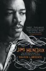 Jimi Hendrix : The Intimate Story of a Betrayed Musical Legend 4th