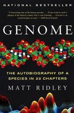 Genome : The Autobiography of a Species in 23 Chapters
