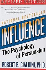 Influence : The Psychology of Persuasion 