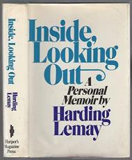 Inside, Looking Out : A Personal Memoir 