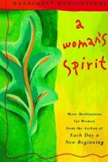 A Woman's Spirit : More Meditations for Women 