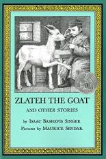 Zlateh the Goat and Other Stories : A Newbery Honor Award Winner 