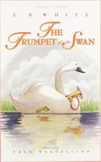 The Trumpet of the Swan: Full Color Edition 