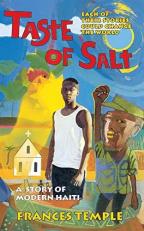 Taste of Salt : A Story of Modern Haiti 