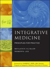 Integrative Medicine: Principles for Practice 