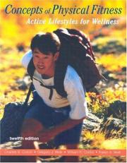 Concepts of Physical Fitness : Active Lifestyles for Wellness 12th
