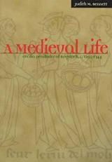 A Medieval Life : Cecilia Penifader of Brigstock, C. 1295-1344 