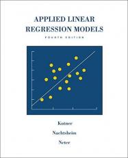 MP Applied Linear Regression Models-Revised Edition with Student CD 4th