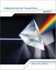 Principles of Taxation for Business and Investment Planning 10th