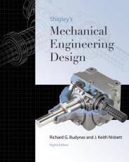 Shigley's Mechanical Engineering Design 8th