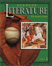 Glencoe Literature : The Reader's Choice, Course 3, Grade 8