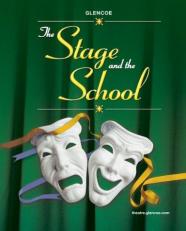 The Stage and the School, Student Edition 9th