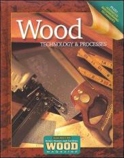 Wood Technology and Processes 6th