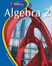Glencoe Algebra 2, Student Edition
