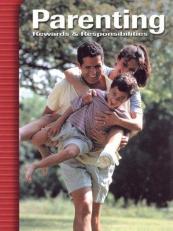 Parenting: Rewards & Responsibilities, Student Edition 8th