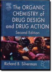 The Organic Chemistry of Drug Design and Drug Action 2nd
